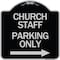 Signmission Church Staff Parking W/ Right Arrow Heavy-Gauge Aluminum Sign, 18" x 18", BS-1818-24258 A-DES-BS-1818-24258 - alternate 1